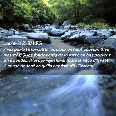 Picture 02 - Jérémie 31:37 LSG - Ainsi parle l'Eternel: Si les cieux en haut - Bible Verse Picture