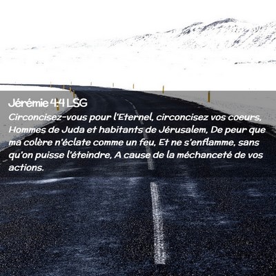 Picture 02 - Jérémie 4:4 LSG - Circoncisez-vous pour l'Eternel, circoncisez vos - Bible Verse Picture