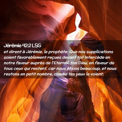 Picture 02 - Jérémie 42:2 LSG - et dirent à Jérémie, le prophète: Que nos - Bible Verse Picture