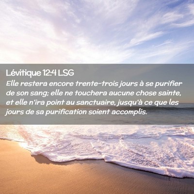 Picture 02 - Lévitique 12:4 LSG - Elle restera encore trente-trois jours à se - Bible Verse Picture