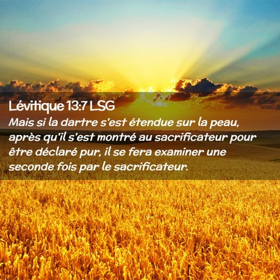 Picture 02 - Lévitique 13:7 LSG - Mais si la dartre s'est étendue sur la peau, - Bible Verse Picture