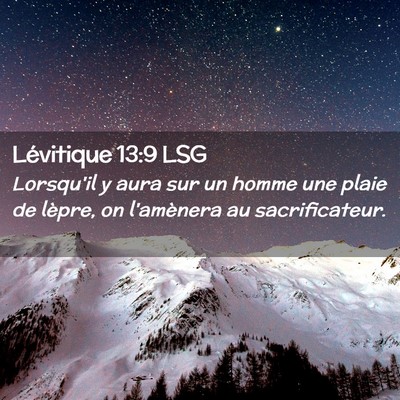 Picture 02 - Lévitique 13:9 LSG - Lorsqu'il y aura sur un homme une plaie de - Bible Verse Picture