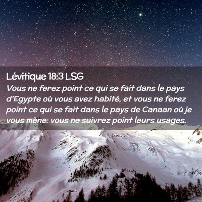 Picture 02 - Lévitique 18:3 LSG - Vous ne ferez point ce qui se fait dans le pays - Bible Verse Picture