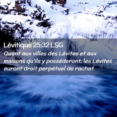 Picture 02 - Lévitique 25:32 LSG - Quant aux villes des Lévites et aux maisons - Bible Verse Picture