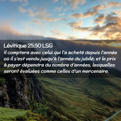 Picture 02 - Lévitique 25:50 LSG - Il comptera avec celui qui l'a acheté depuis - Bible Verse Picture