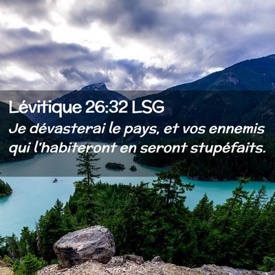 Picture 02 - Lévitique 26:32 LSG - Je dévasterai le pays, et vos ennemis qui - Bible Verse Picture