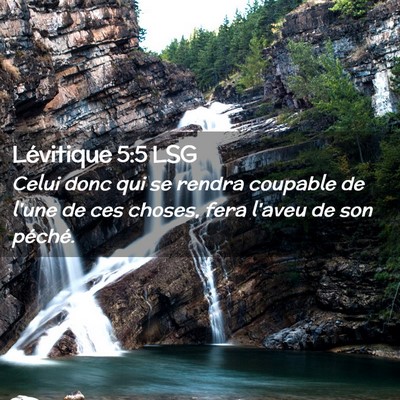 Picture 02 - Lévitique 5:5 LSG - Celui donc qui se rendra coupable de l'une de ces - Bible Verse Picture