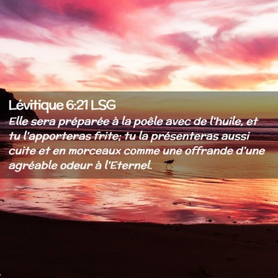 Picture 02 - Lévitique 6:21 LSG - Elle sera préparée à la poêle avec de - Bible Verse Picture