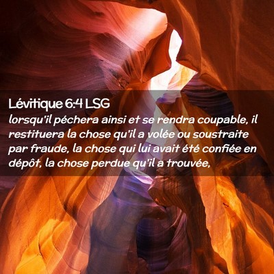Picture 02 - Lévitique 6:4 LSG - lorsqu'il péchera ainsi et se rendra coupable, - Bible Verse Picture