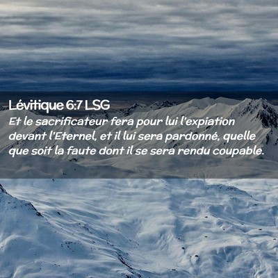 Picture 02 - Lévitique 6:7 LSG - Et le sacrificateur fera pour lui l'expiation - Bible Verse Picture