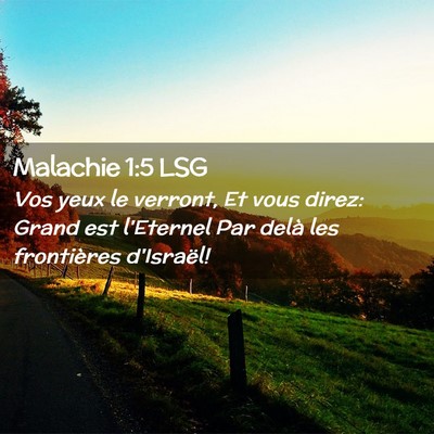 Picture 02 - Malachie 1:5 LSG - Vos yeux le verront, Et vous direz: Grand est - Bible Verse Picture