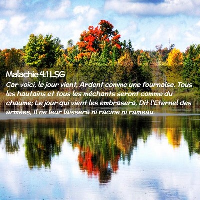 Picture 02 - Malachie 4:1 LSG - Car voici, le jour vient, Ardent comme une - Bible Verse Picture