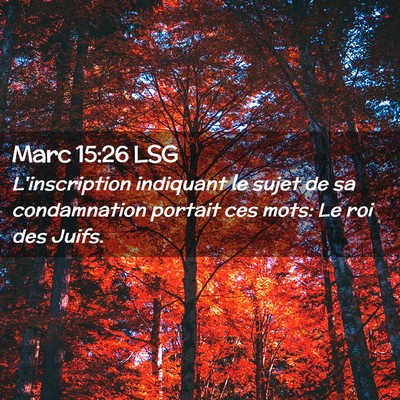 Picture 02 - Marc 15:26 LSG - L'inscription indiquant le sujet de sa - Bible Verse Picture