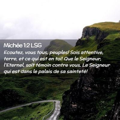 Picture 02 - Michée 1:2 LSG - Ecoutez, vous tous, peuples! Sois attentive, - Bible Verse Picture