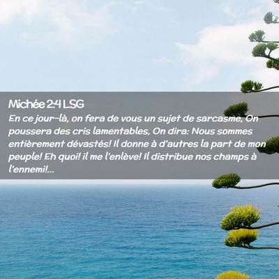 Picture 02 - Michée 2:4 LSG - En ce jour-là, on fera de vous un sujet de - Bible Verse Picture