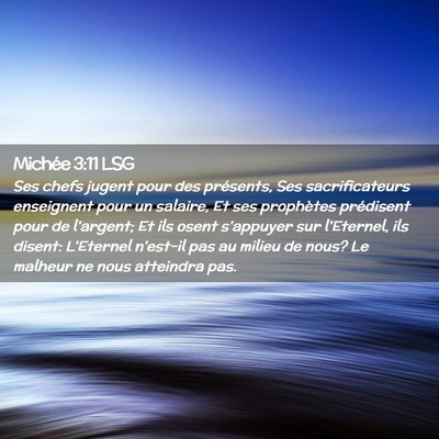 Picture 02 - Michée 3:11 LSG - Ses chefs jugent pour des présents, Ses - Bible Verse Picture
