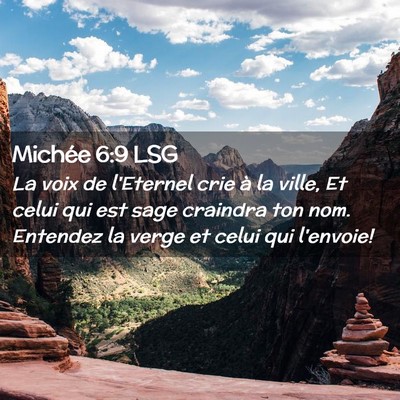 Picture 02 - Michée 6:9 LSG - La voix de l'Eternel crie à la ville, Et celui - Bible Verse Picture