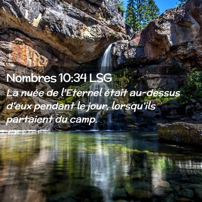 Picture 02 - Nombres 10:34 LSG - La nuée de l'Eternel était au-dessus d'eux - Bible Verse Picture