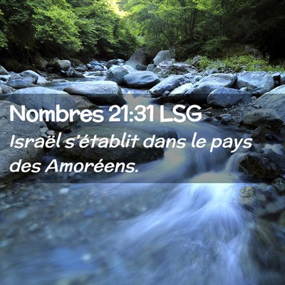Picture 02 - Nombres 21:31 LSG - Israël s'établit dans le pays des - Bible Verse Picture