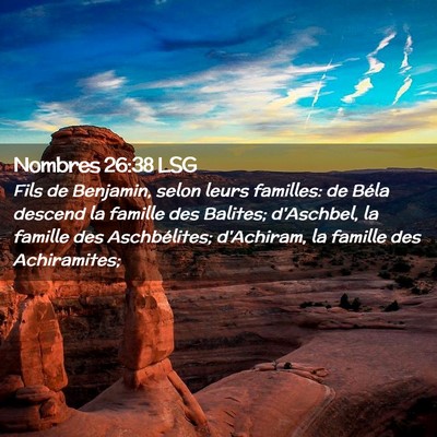 Picture 02 - Nombres 26:38 LSG - Fils de Benjamin, selon leurs familles: de Béla - Bible Verse Picture