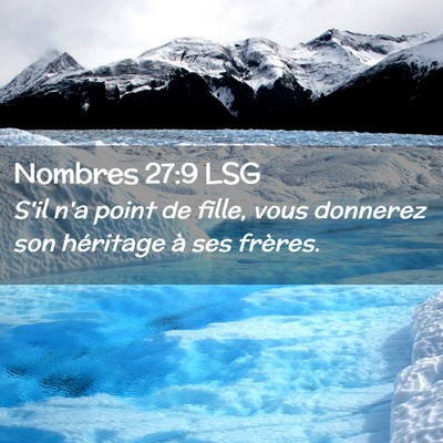Picture 02 - Nombres 27:9 LSG - S'il n'a point de fille, vous donnerez son - Bible Verse Picture