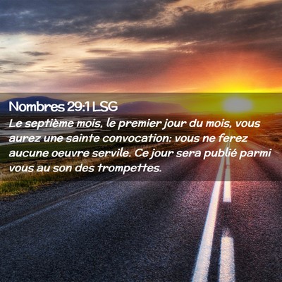 Picture 02 - Nombres 29:1 LSG - Le septième mois, le premier jour du mois, vous - Bible Verse Picture