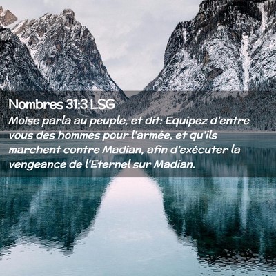 Picture 02 - Nombres 31:3 LSG - Moïse parla au peuple, et dit: Equipez d'entre - Bible Verse Picture