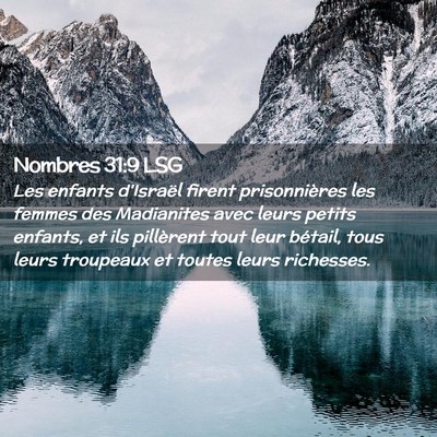 Picture 02 - Nombres 31:9 LSG - Les enfants d'Israël firent prisonnières les - Bible Verse Picture