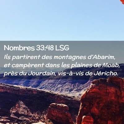 Picture 02 - Nombres 33:48 LSG - Ils partirent des montagnes d'Abarim, et - Bible Verse Picture