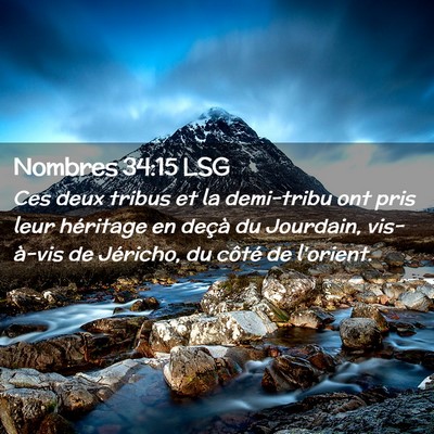 Picture 02 - Nombres 34:15 LSG - Ces deux tribus et la demi-tribu ont pris leur - Bible Verse Picture