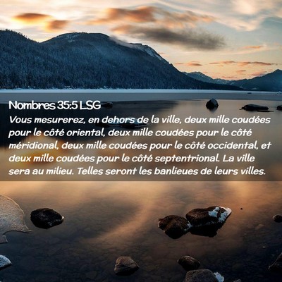 Picture 02 - Nombres 35:5 LSG - Vous mesurerez, en dehors de la ville, deux mille - Bible Verse Picture