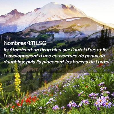 Picture 02 - Nombres 4:11 LSG - Ils étendront un drap bleu sur l'autel d'or, et - Bible Verse Picture