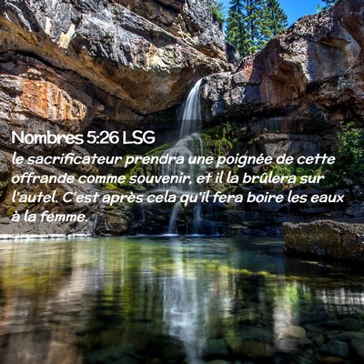 Picture 02 - Nombres 5:26 LSG - le sacrificateur prendra une poignée de cette - Bible Verse Picture