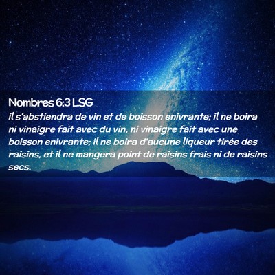 Picture 02 - Nombres 6:3 LSG - il s'abstiendra de vin et de boisson enivrante; - Bible Verse Picture