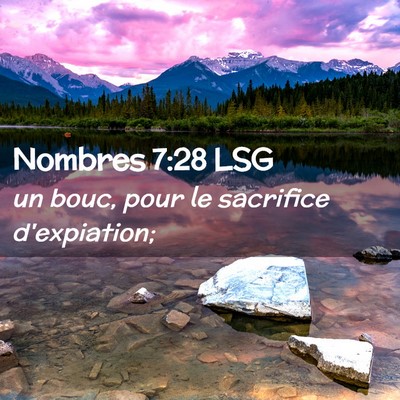 Picture 02 - Nombres 7:28 LSG - un bouc, pour le sacrifice - Bible Verse Picture
