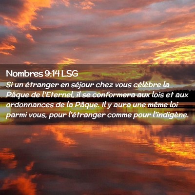 Picture 02 - Nombres 9:14 LSG - Si un étranger en séjour chez vous célèbre la - Bible Verse Picture