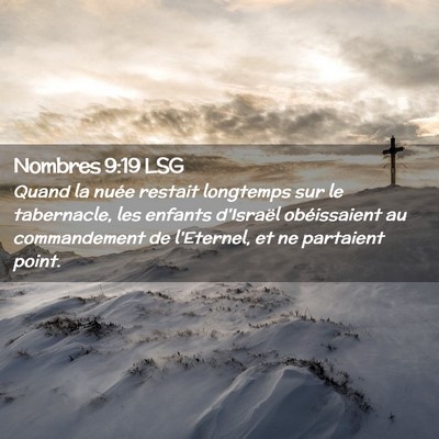 Picture 02 - Nombres 9:19 LSG - Quand la nuée restait longtemps sur le - Bible Verse Picture