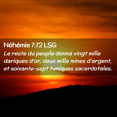 Picture 02 - Néhémie 7:72 LSG - Le reste du peuple donna vingt mille dariques - Bible Verse Picture
