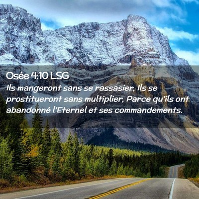 Picture 02 - Osée 4:10 LSG - Ils mangeront sans se rassasier, Ils se - Bible Verse Picture