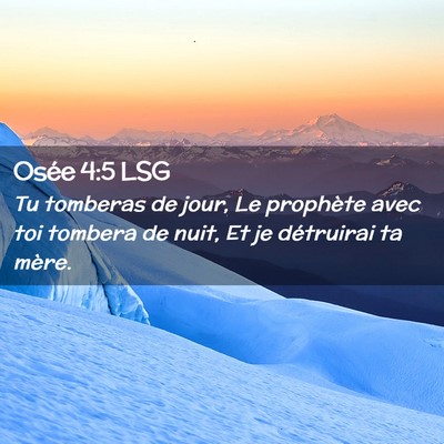 Picture 02 - Osée 4:5 LSG - Tu tomberas de jour, Le prophète avec toi - Bible Verse Picture