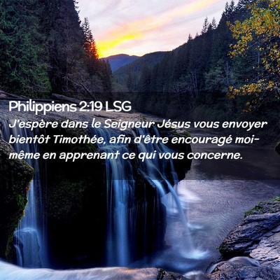 Picture 02 - Philippiens 2:19 LSG - J'espère dans le Seigneur Jésus vous envoyer - Bible Verse Picture