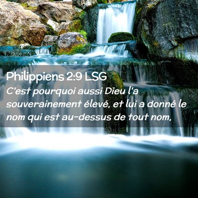 Picture 02 - Philippiens 2:9 LSG - C'est pourquoi aussi Dieu l'a souverainement - Bible Verse Picture