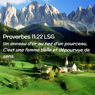 Picture 02 - Proverbes 11:22 LSG - Un anneau d'or au nez d'un pourceau, C'est une - Bible Verse Picture