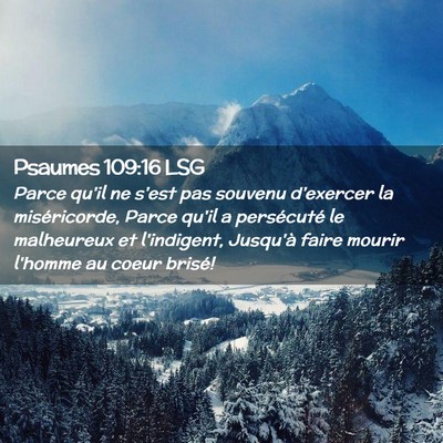 Picture 02 - Psaumes 109:16 LSG - Parce qu'il ne s'est pas souvenu d'exercer la - Bible Verse Picture
