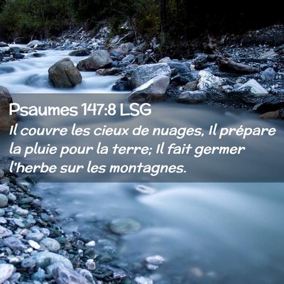 Picture 02 - Psaumes 147:8 LSG - Il couvre les cieux de nuages, Il prépare la - Bible Verse Picture