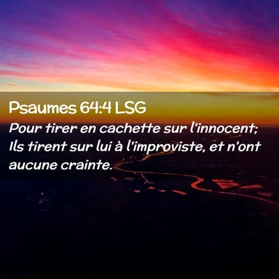 Picture 02 - Psaumes 64:4 LSG - Pour tirer en cachette sur l'innocent; Ils tirent - Bible Verse Picture