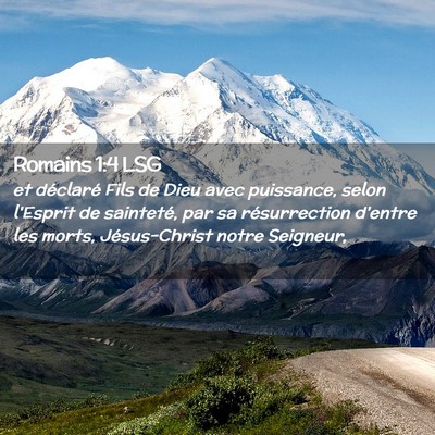 Picture 02 - Romains 1:4 LSG - et déclaré Fils de Dieu avec puissance, selon - Bible Verse Picture
