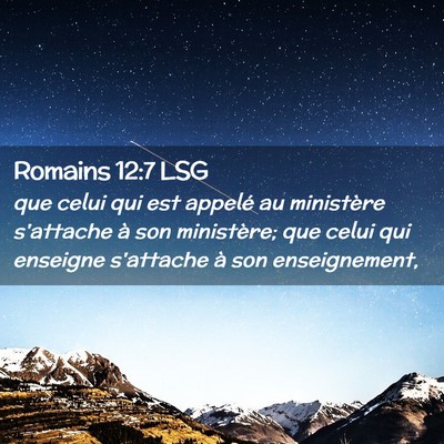 Picture 02 - Romains 12:7 LSG - que celui qui est appelé au ministère s'attache - Bible Verse Picture