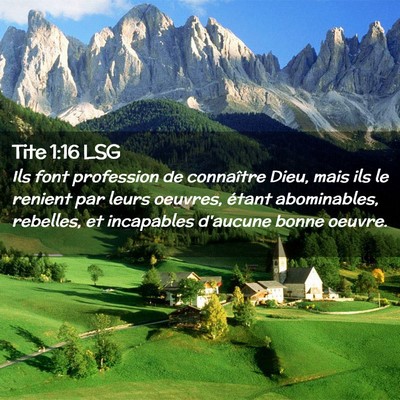 Picture 02 - Tite 1:16 LSG - Ils font profession de connaître Dieu, mais ils - Bible Verse Picture