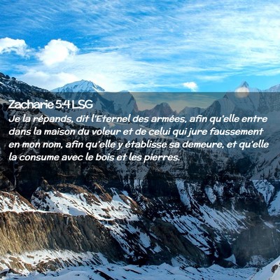 Picture 02 - Zacharie 5:4 LSG - Je la répands, dit l'Eternel des armées, afin - Bible Verse Picture